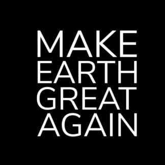 MakeEarthGreatAgain